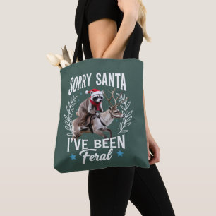 Funny Xmas Sorry Santa I've Been Feral Racoon Tote Bag