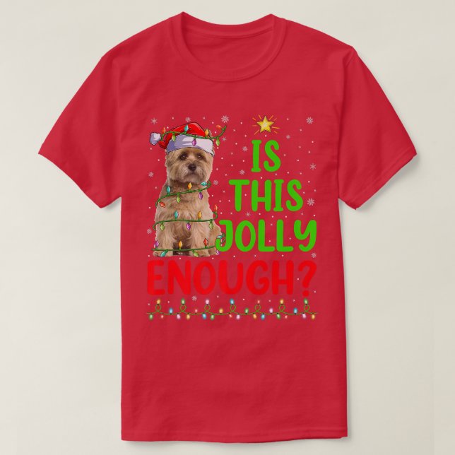 Funny Xmas Tree Is This Jolly Enough Cairn Terrier T-Shirt (Design Front)