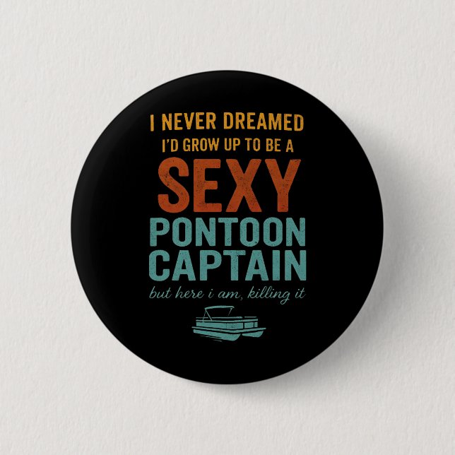 Funny Y Pontoon Captain Tee Funny Lake Boating Gif 6 Cm Round Badge (Front)