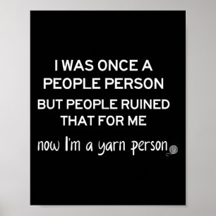 Funny Yarn Person Knitting Crochet Humor Gift For  Poster