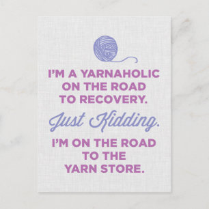 Funny Yarnaholic Postcard