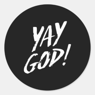 Funny Yay God Graphic Jesus Christian Religion Gif Classic Round Sticker