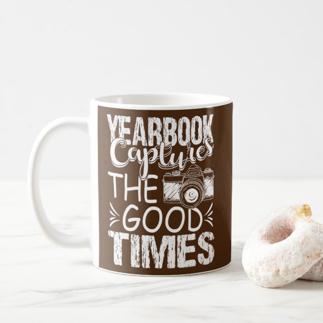 Funny Yearbook Quote Teacher Photographer  Coffee Mug (With Donut)