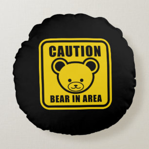Funny Yellow Black Teddy Bear Warning Sign Art Round Cushion