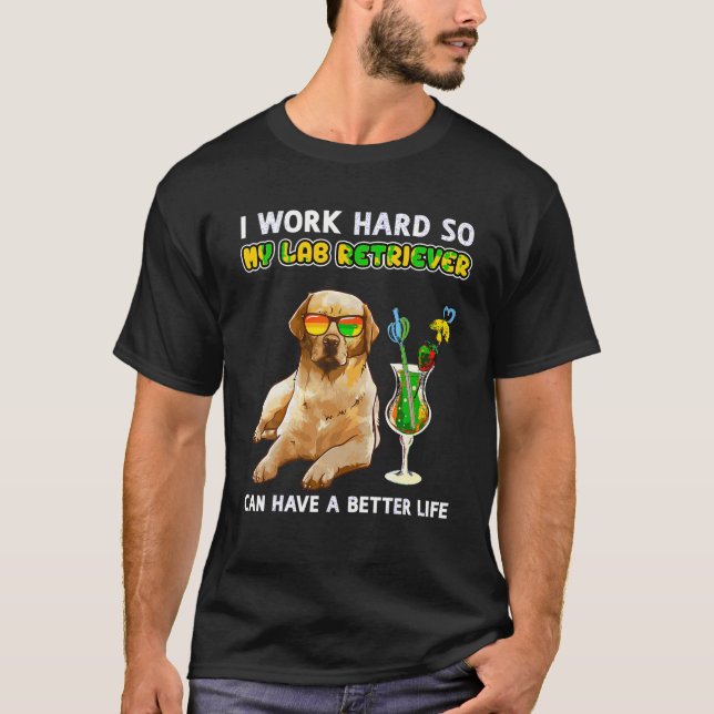 Funny Yellow Lab Shirt Labrador Retriever Lover T  (Front)