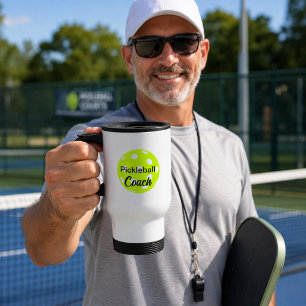 Funny Yellow Pickleball Coach Text Design Travel Mug