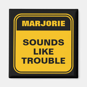 Funny yellow sounds like trouble personalised magnet