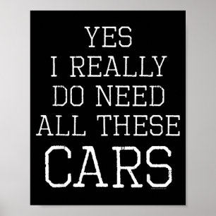 Funny Yes I Really Do Need All These Garage Mechan Poster