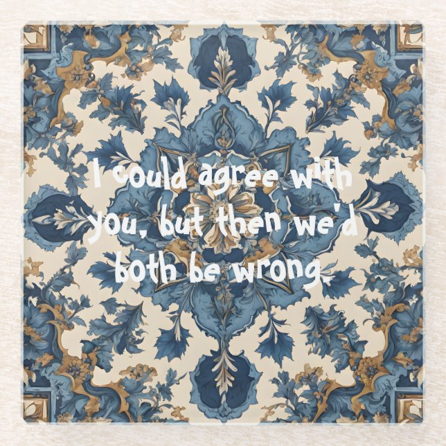 Funny yet Elegant Gifts for the Impossible Man Glass Coaster (Front)