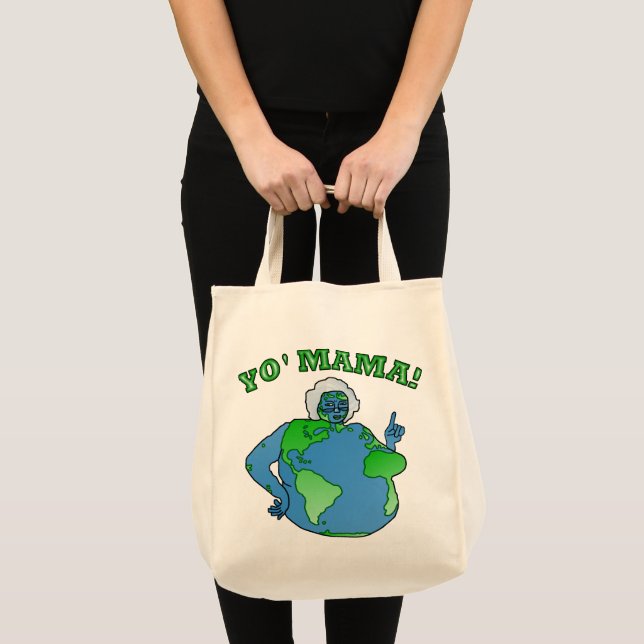 Funny Yo Mama Earth Day Planet Humour Tote Bag (Front (Product))