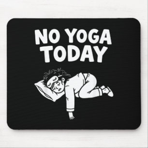 Funny Yoga Lazy Girl Fitness Humour Sarcastic Quot Mouse Mat