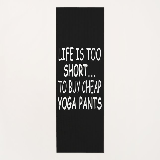Funny Yoga Quotes - Funny Yoga - Yoga Pants Yoga Mat (Front)