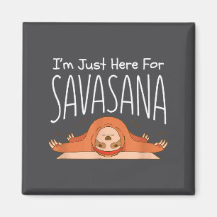 Funny Yoga Savasana Sloth Se Namaste Quote Magnet