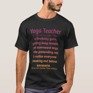 Funny Yoga Teacher  1 T-Shirt