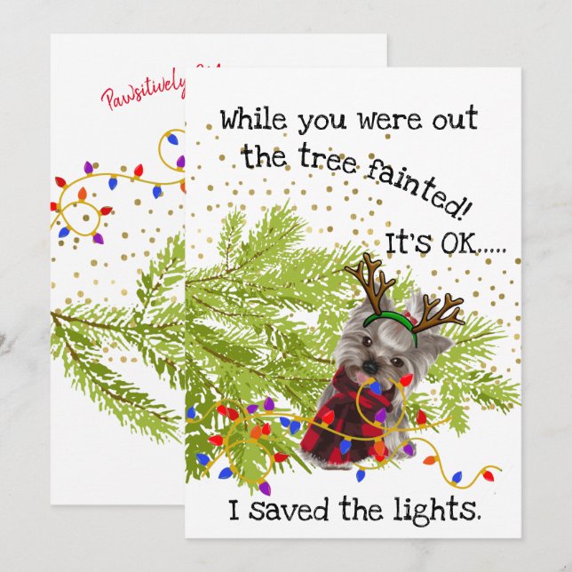 Funny Yorkshire Terrier Saved the Lights Christmas Holiday Card (Front/Back)
