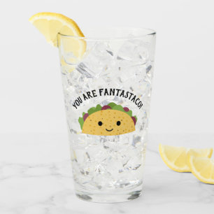 Funny You are Fantastaco Cute Kawaii Taco Glass
