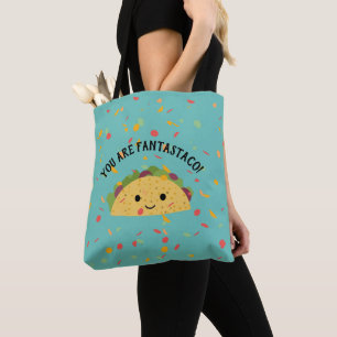 Funny You are Fantastaco Cute Kawaii Taco   Tote Bag