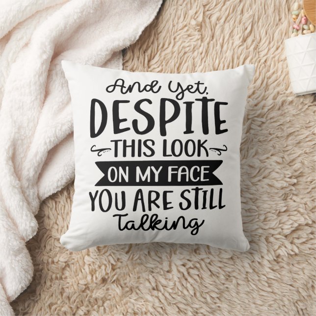 Funny You Are Still Talking Cushion (Blanket)