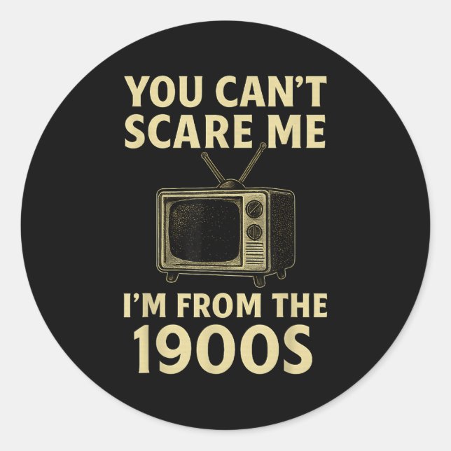 Funny You Can't E Me I'm From The 1900s Tele Retro Classic Round Sticker (Front)