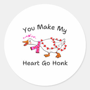 Funny You Make My Heart Go Honk Silly Goose Valent Classic Round Sticker