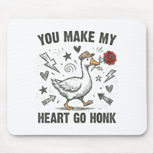 Funny You Make My Heart Go Honk Silly Goose Valent Mouse Mat