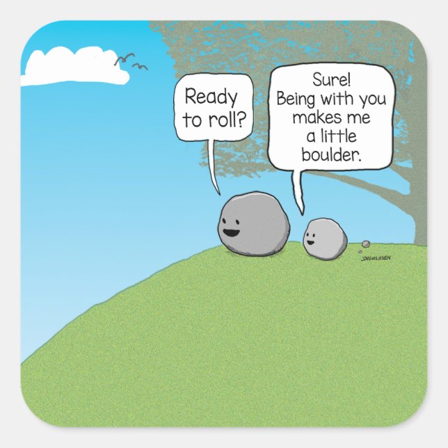 Funny You Rock Little Boulder  Square Sticker (Front)