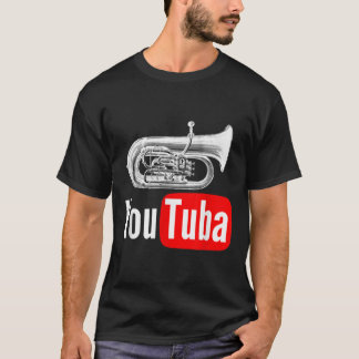 Funny You Tuba Marching Band  T-Shirt