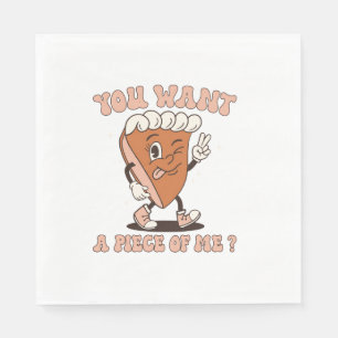 Funny You Want A Piece Of Me Kawaii Pumpkin Pie Th Napkin