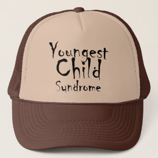 Funny Youngest Child Syndrome trucker hat