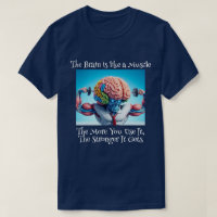 Funny Your Brain Is Like a Muscle