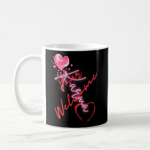 Funny Your Welcome Karma Tee Coffee Mug