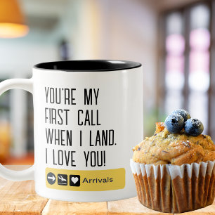 Funny You're my First call when I land Travel Two-Tone Coffee Mug