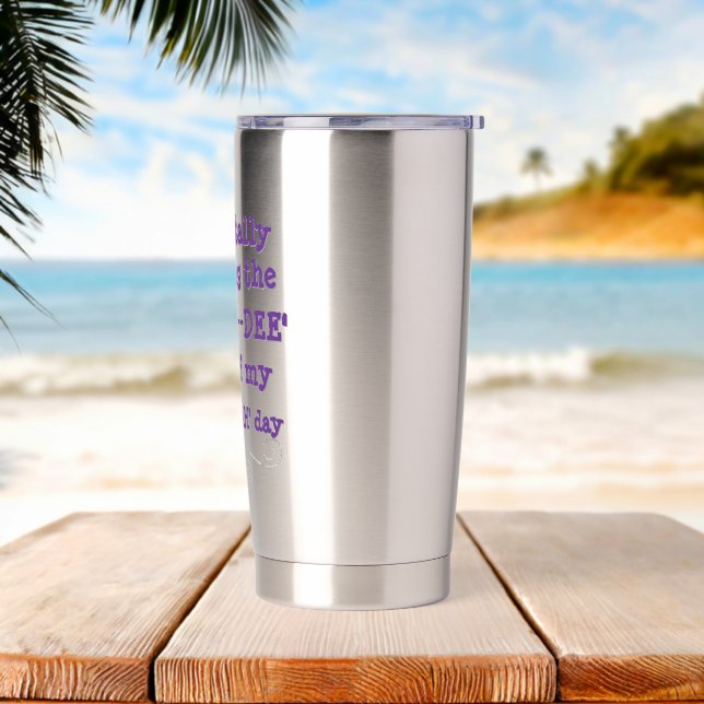 Funny Zip-a-Dee-Doo-Dah  Insulated Tumbler (Beach)