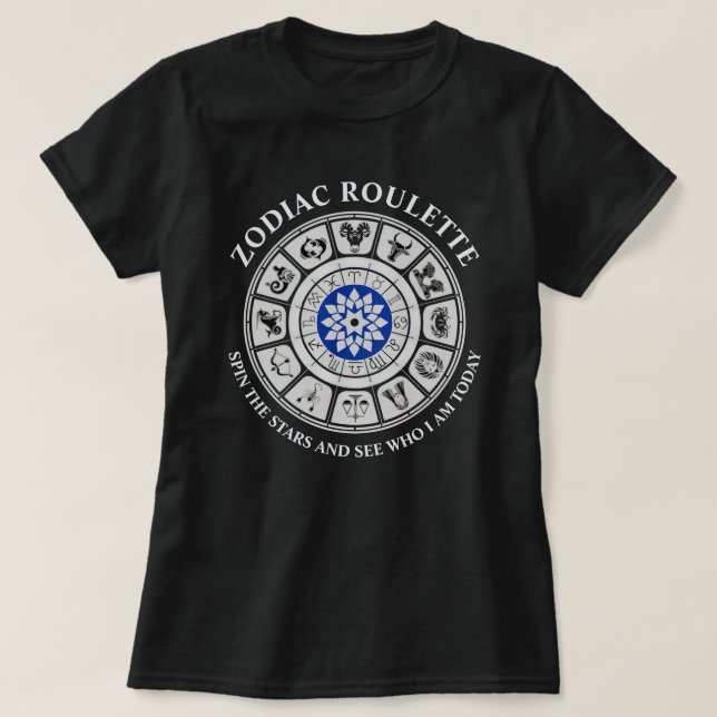 Funny Zodiac Signs T-Shirt (Design Front)
