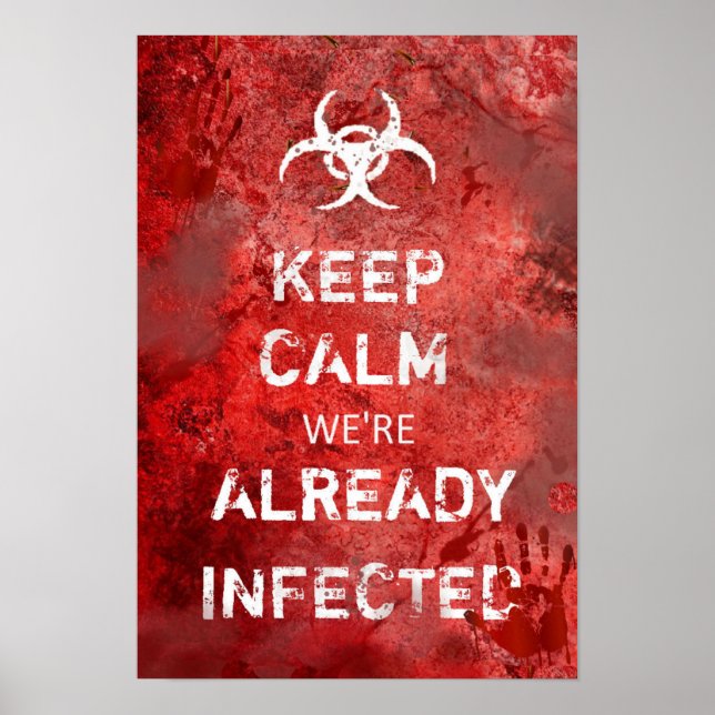 Funny Zombie Apocalypse Keep Calm 13" X 19" Poster (Front)