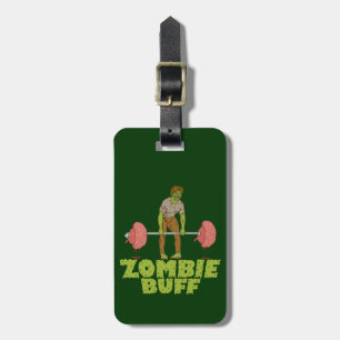 Funny Zombie Buff Weight Lifter Luggage Tag