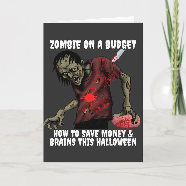 Funny Zombie On A Budget Halloween Card (Front)