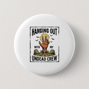Funny Zombie Shirt for Horror Fans Vintage Undead  6 Cm Round Badge