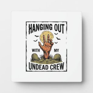 Funny Zombie Shirt for Horror Fans Vintage Undead  Plaque