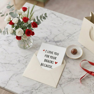 Funny Zombie Valentines Card – Love Your Brains