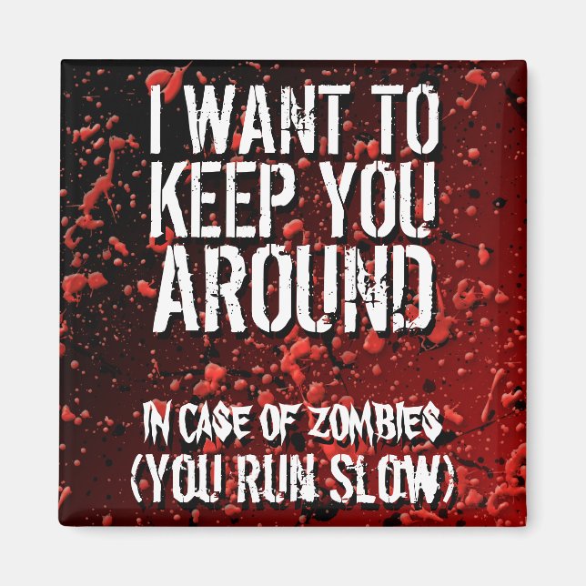 Funny Zombies Apocalypse Humour Magnet (Front)