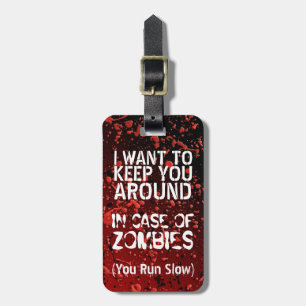 Funny Zombies   Apocalypse You Run Slow Customised Luggage Tag