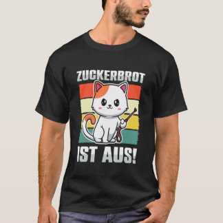 Funny Zuckerbrot is Out Cute Animals Cat Humour T-Shirt