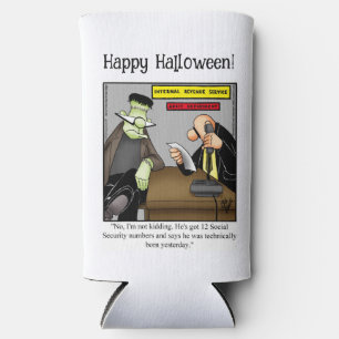 FunnyHalloween Humour Can Cooler Gift