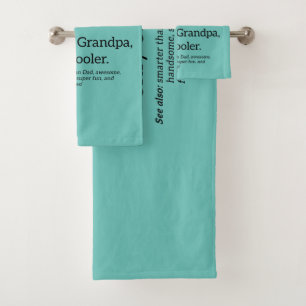 Funpa Like A Grandpa Only Cooler Bath Towel Set