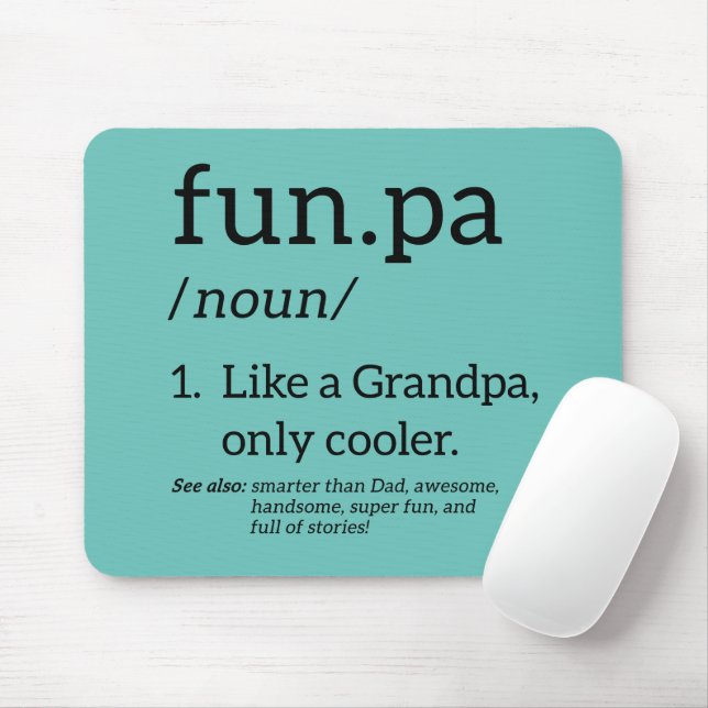 Funpa Like A Grandpa Only Cooler Mouse Mat (With Mouse)