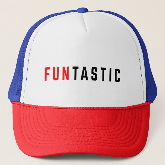 Funtastic funny design trucker hat (Front)