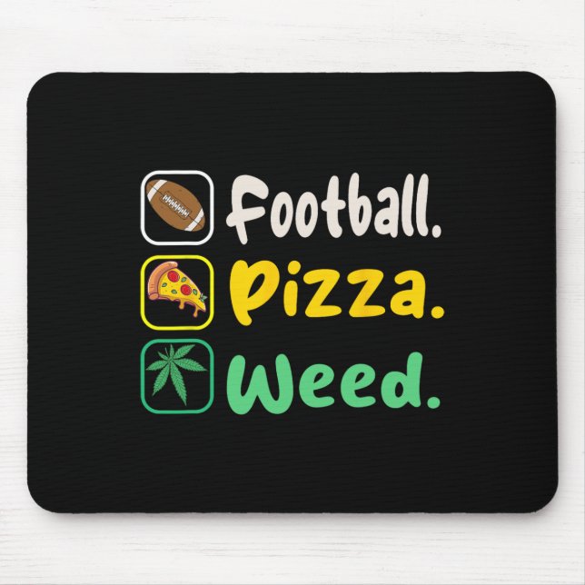 Funy Tee Football Pizza Weed For Lovers Halloween  Mouse Mat (Front)