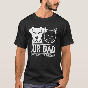 Fur Dad Man The Myth The Legend Dog Cat Dad Funny T-Shirt