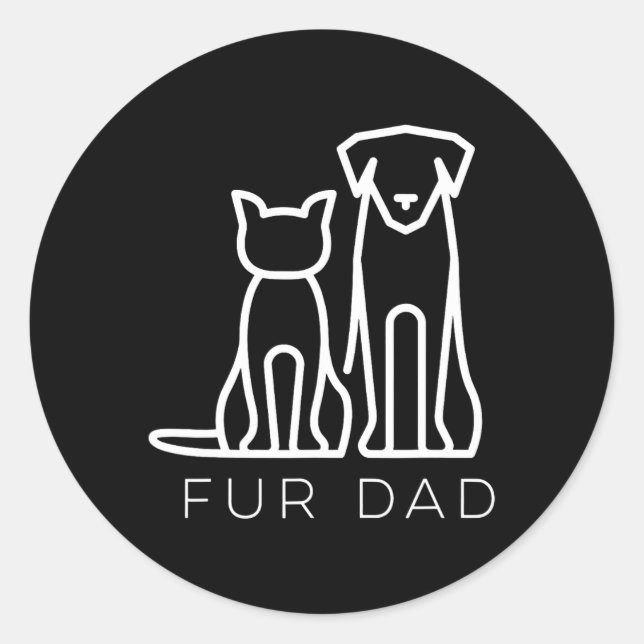 Fur Dad Pet Lover Cat Dog Dad Husbynd Funny Father Classic Round Sticker (Front)